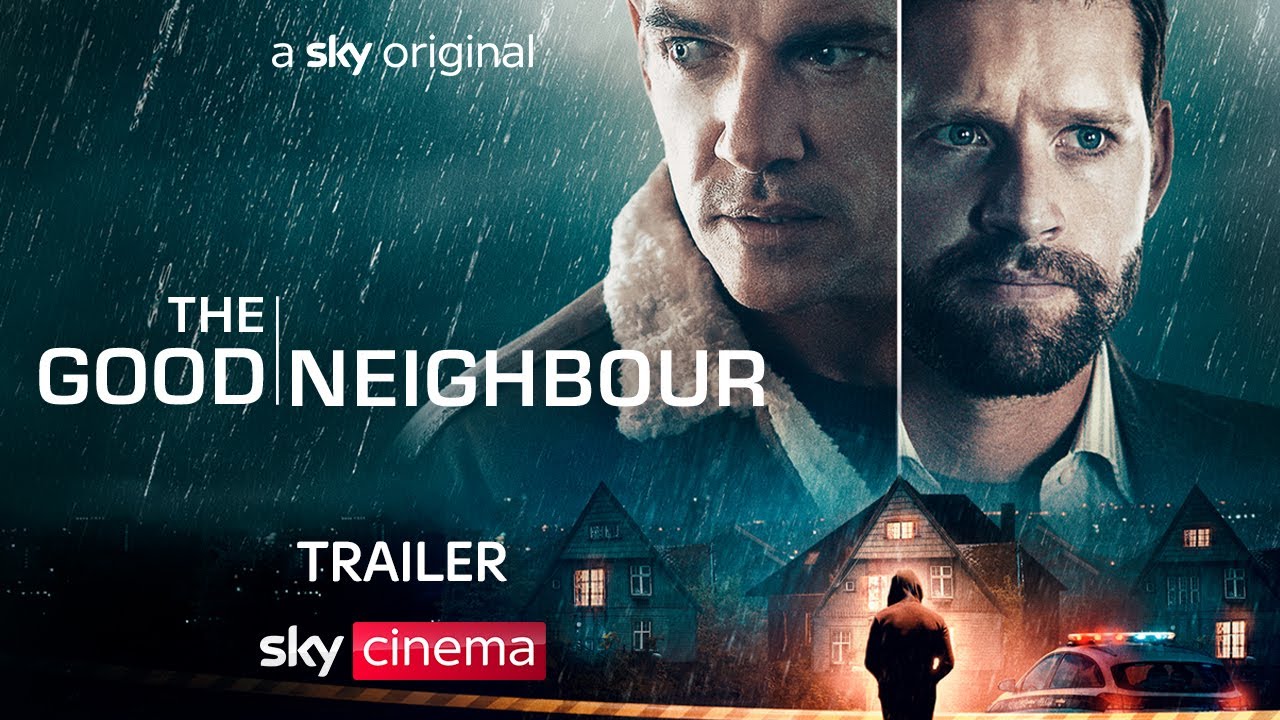 Video for the film The Good Neighbor — Official UK Trailer