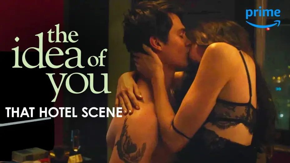Video for the film The Idea of You — Solène and Hayes' Infamous Hotel Scene