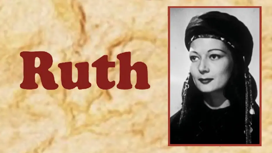 Video for the film Ruth — Ruth (1937) | Biblical Drama Movie