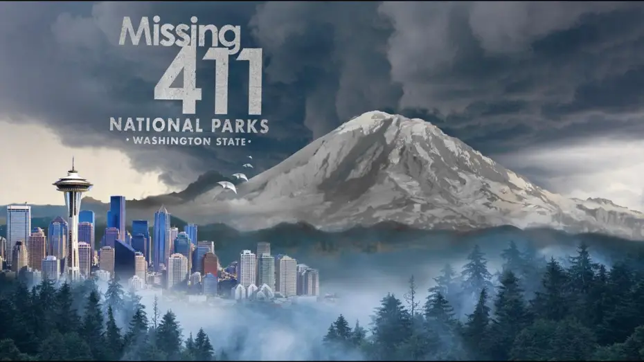 Video for the film Missing 411 National Parks: Washington State — Missing 411 David Paulides Presents The Movie Trailer- Missing 411 National Parks- Washington State
