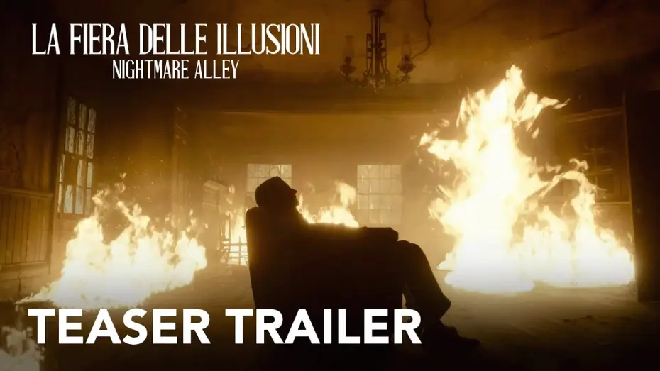 Video for the film Nightmare Alley — Trailer Ufficiale