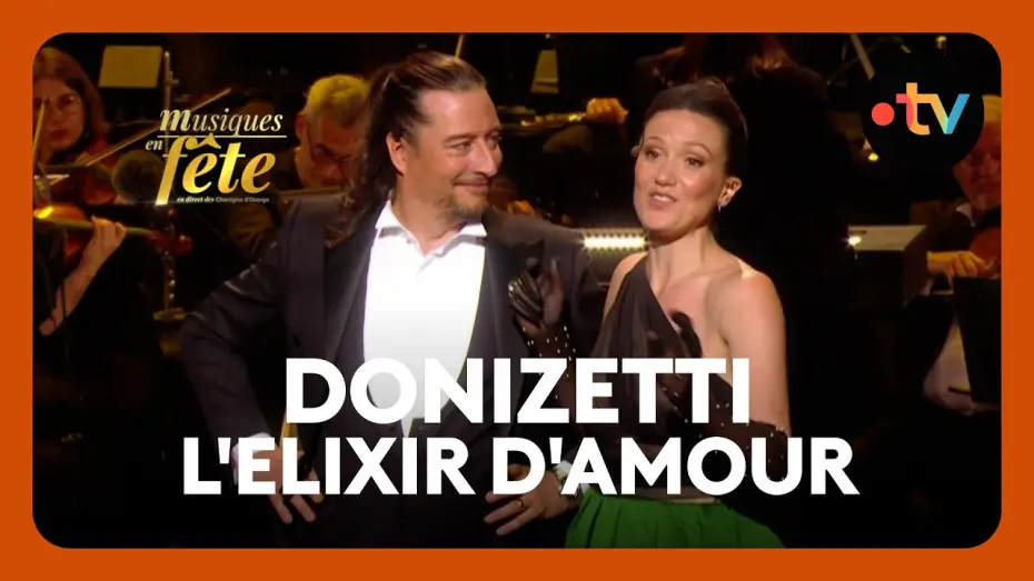 Video for the film Musiques en fête des Chorégies d'Orange — Donizetti - L'elixir d'amour, "Barcarolle" avec Julie Fuchs et Jérôme Boutillier