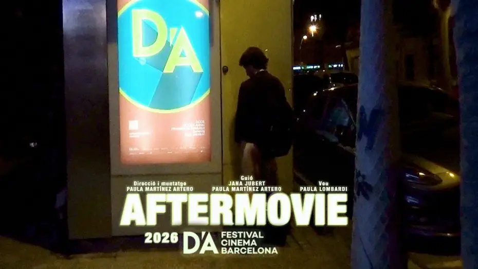 Video for the film Aftermovie D'A 2026 — Aftermovie D'A 2026 | Paula Martínez Artero | Curt After D’A 2026