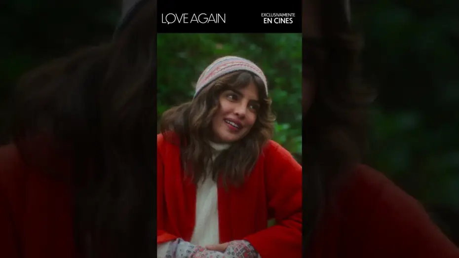Video for the film Love Again — El amor tiene sus propias reglas