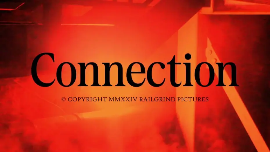 Video for the film Connection — Connection Short Film 2024 Teaser