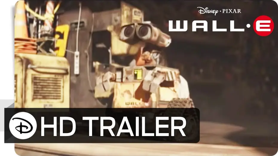 Video for the film WALL·E — WALL•E - Der letzte räumt die Erde auf - Offizieller Trailer | Disney HD