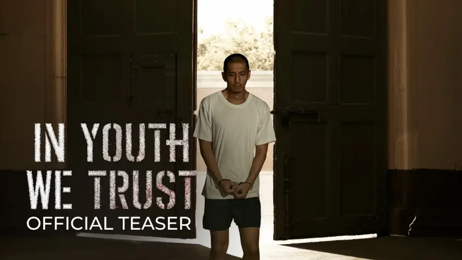 Video for the film In Youth We Trust — 【Official Teaser】IN YOUTH WE TRUST《วัยหนุ่ม 2544 | Wai-Noom》(2024)