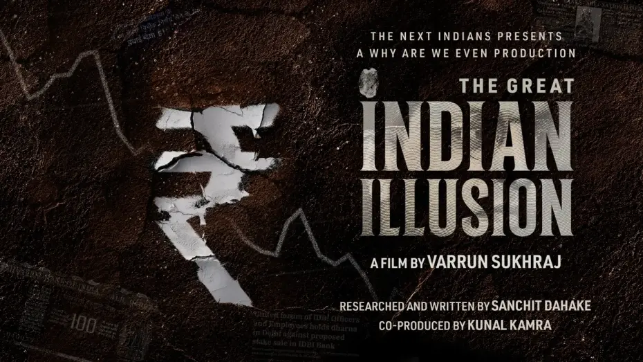 Video for the film The Great Indian Illusion — The Great Indian Illusion (2026) a Film by Varrun Sukhraj | Full Documentary