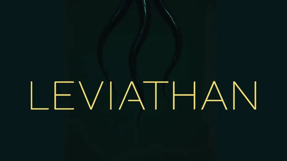 Video for the film Leviathan — Leviathan: Trailer