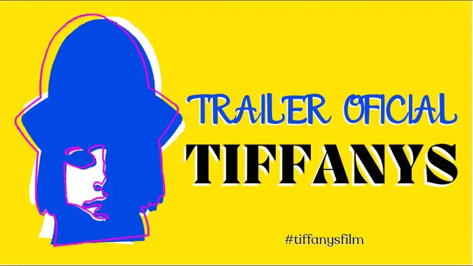 Video for the film TIFFANYS — TIFFANYS de MARTÍ GUARCH. Tráiler oficial