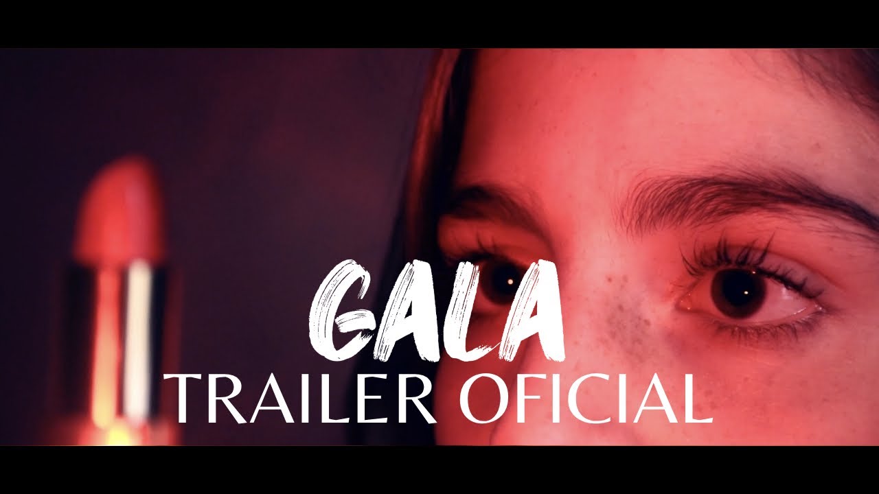 Video for the film Gala — "GALA" TRAILER OFICIAL