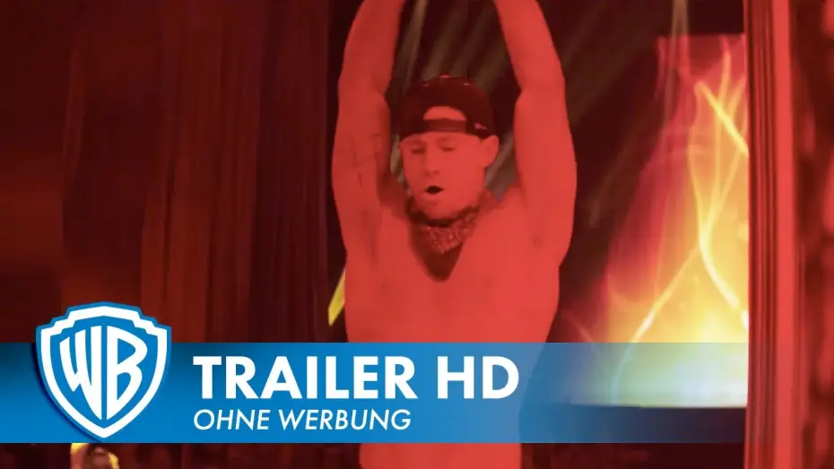 Video for the film Magic Mike XXL — MAGIC MIKE XXL - Trailer F2 Deutsch HD German
