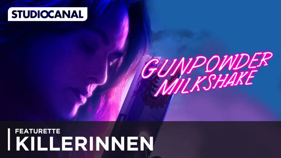 Video for the film Gunpowder Milkshake — Gunpowder Milkshake | Featurette: "Killerinnen" | Deutsch HD