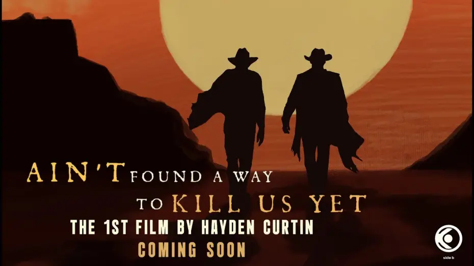 Video for the film Aint't Found A Way To Kill Us Yet — Ain’t Found a Way to Kill Us Yet — Official Trailer