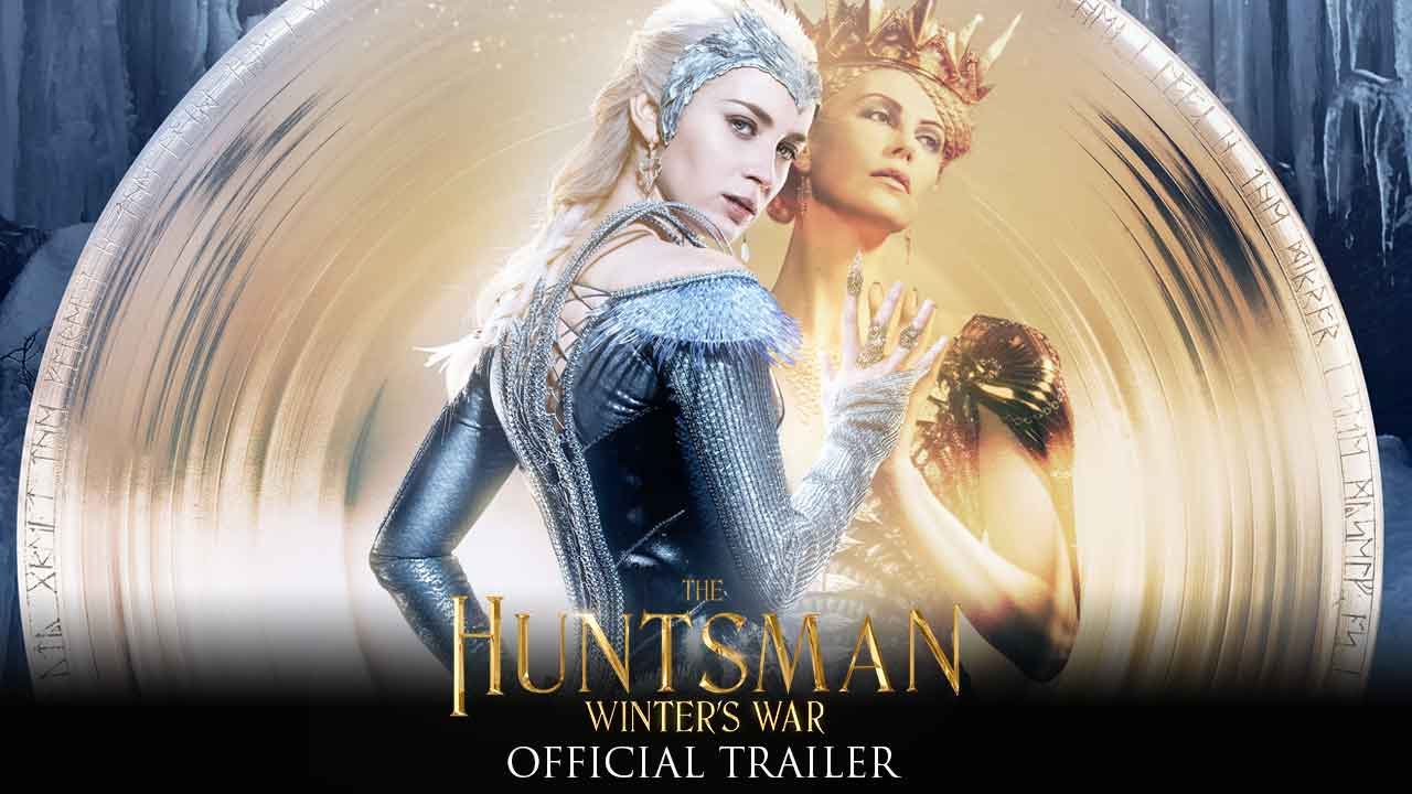 Video for the film The Huntsman: Winter's War — The Huntsman: Winter's War - Official Trailer (HD)