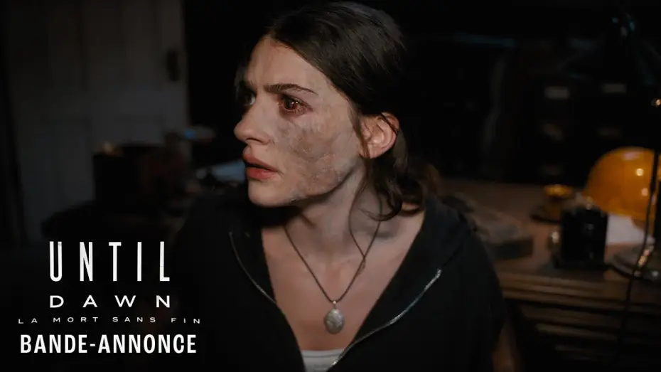 Video for the film Until Dawn — Until Dawn : La mort sans fin - Bande-annonce officielle