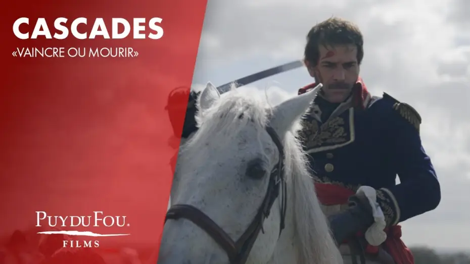 Video for the film Victory or Death — Les cascades dans "Vaincre ou Mourir" | Puy du Fou Films