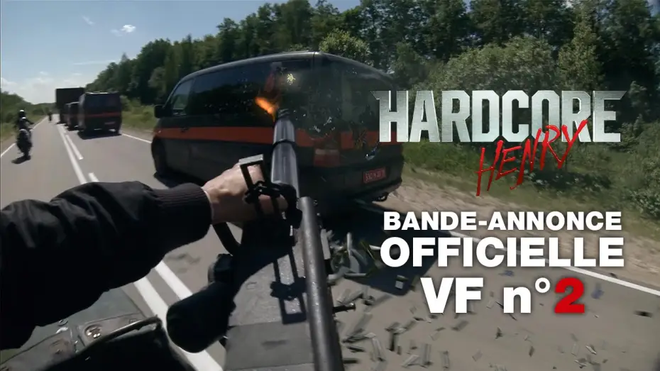 Video for the film Hardcore Henry — HARDCORE HENRY - Bande-Annonce officielle 2 - VF