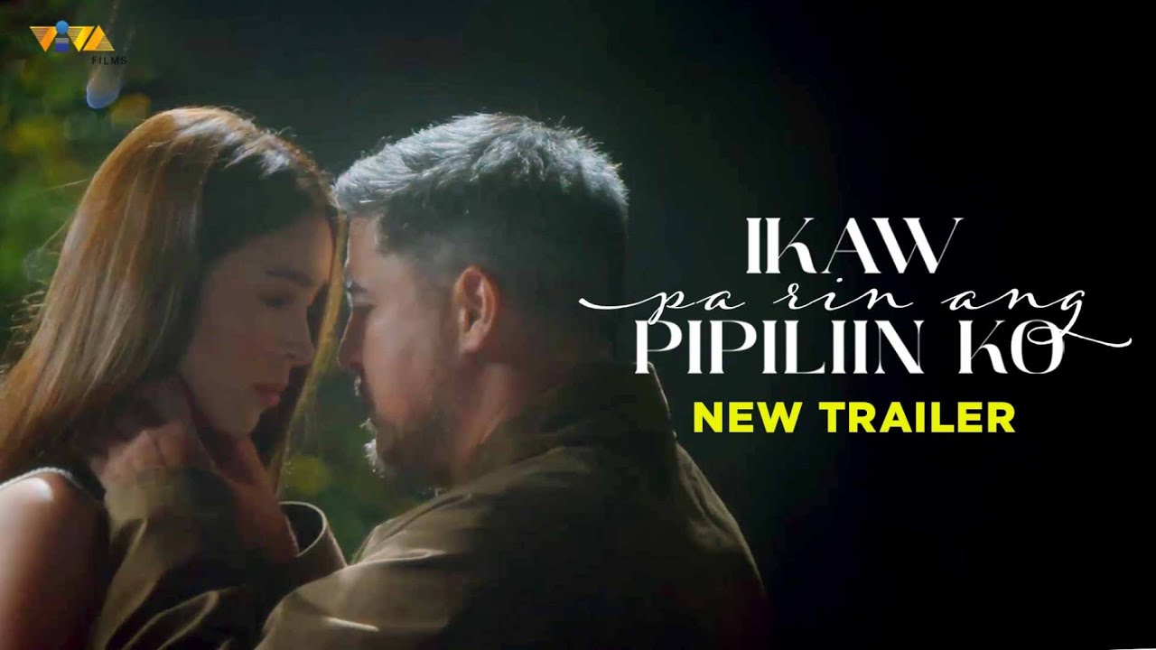 Video for the film Ikaw Pa Rin Ang Pipiliin Ko — Ikaw Pa Rin Ang Pipiliin Ko New Trailer | Aga Muhlach and Julia Barretto