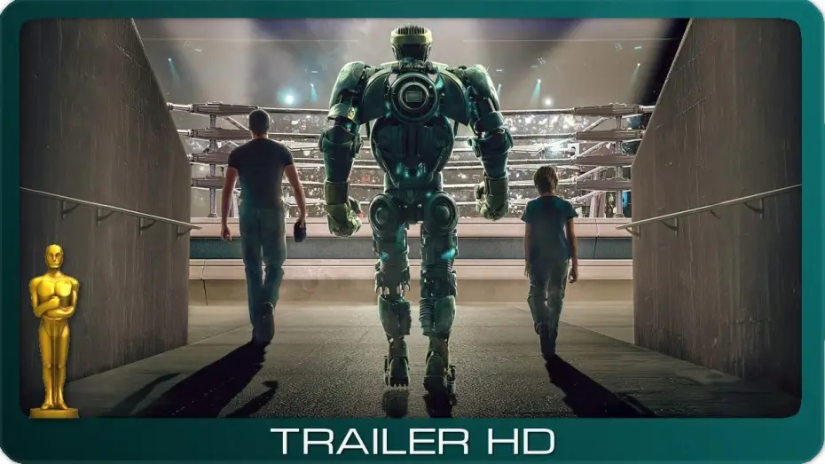 Video for the film Real Steel — Real Steel ≣ 2011 ≣ Trailer ≣ German | Deutsch