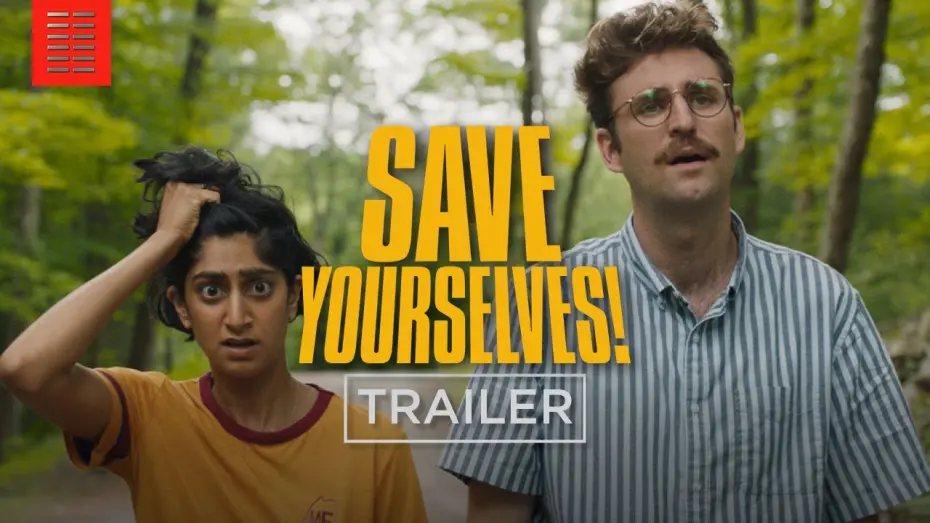 Video for the film Save Yourselves! — Save Yourselves! I Official Trailer I Bleecker Street