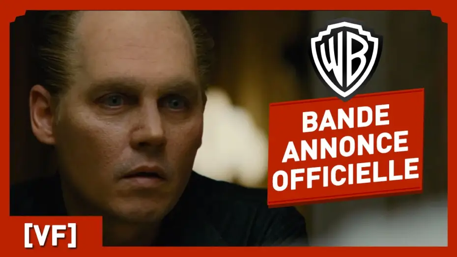 Video for the film Black Mass — Strictly Criminal - Bande Annonce 2 VF