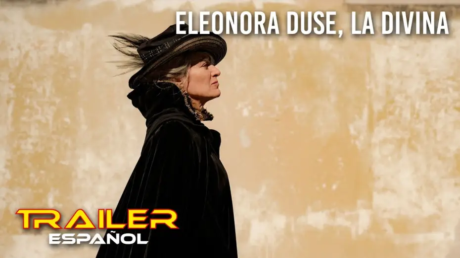 Video for the film Duse — Eleonora Duse, la divina - Tráiler español