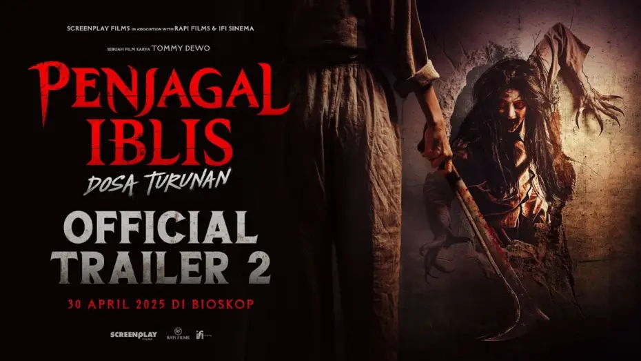 Video for the film Penjagal Iblis: Dosa Turunan — OFFICIAL TRAILER 2 – PENJAGAL IBLIS: DOSA TURUNAN