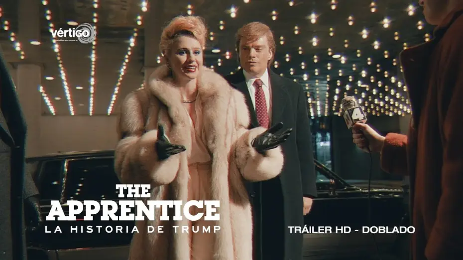 Video for the film The Apprentice — THE APPRENTICE (LA HISTORIA DE TRUMP) - Tráiler HD doblado