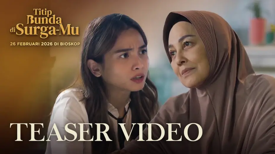 Video for the film Titip Bunda di Surga-Mu — Transformasi Karakter Meriam Bellina | Official Teaser Trailer Titip Bunda di Surga-Mu