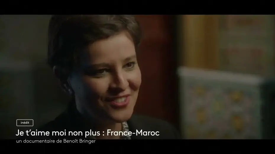 Video for the film Je t'aime moi non plus - France-Maroc — [Bande-annonce] Le Monde en face : Je t'aime moi non plus – France-Maroc
