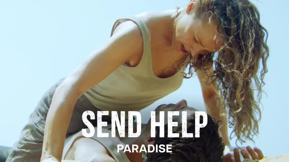 Video for the film Send Help — Paradise