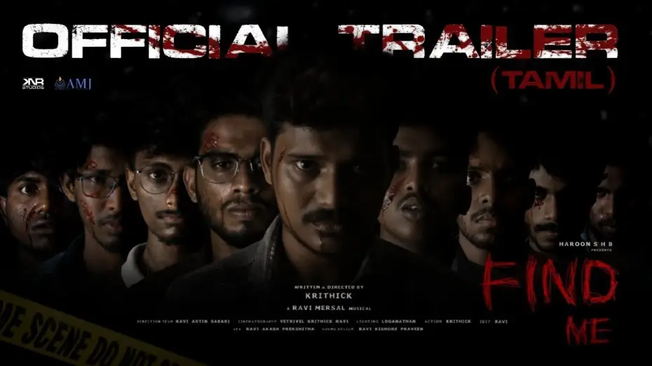 Video for the film Find Me — Find Me - Official Trailer (TAMIL) | Krithick | Ravi Mersal | Haroon S H B