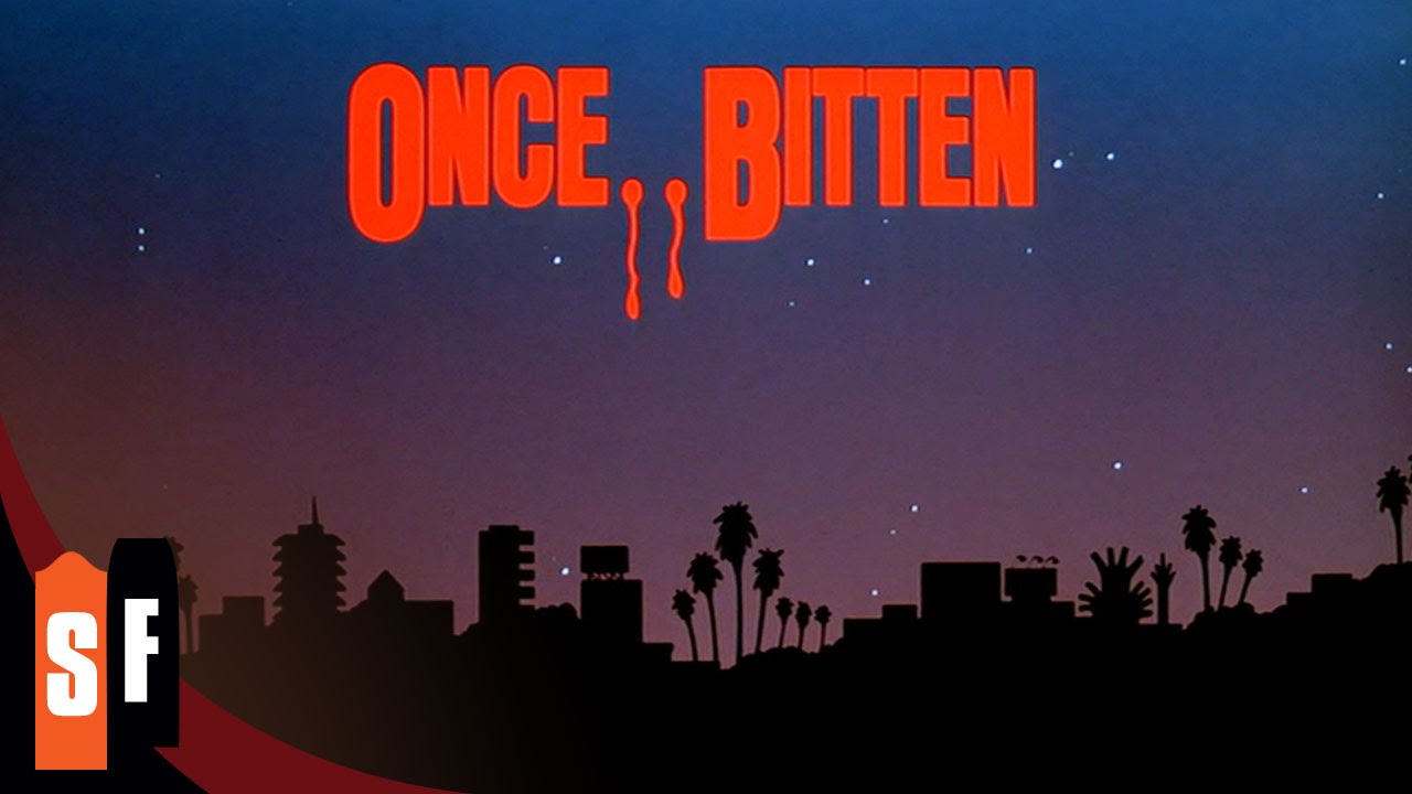 Video for the film Once Bitten — Official Trailer #1