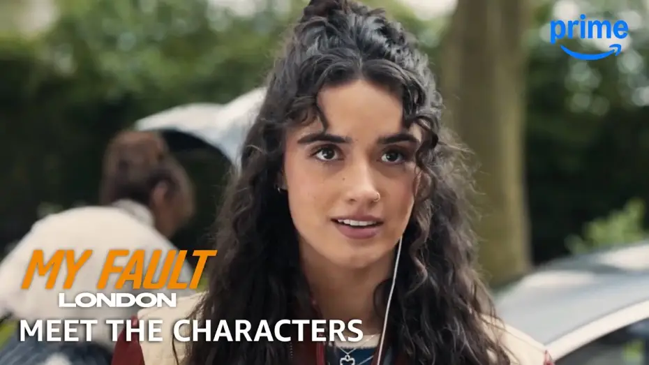 Video for the film My Fault: London — Meet the Characters