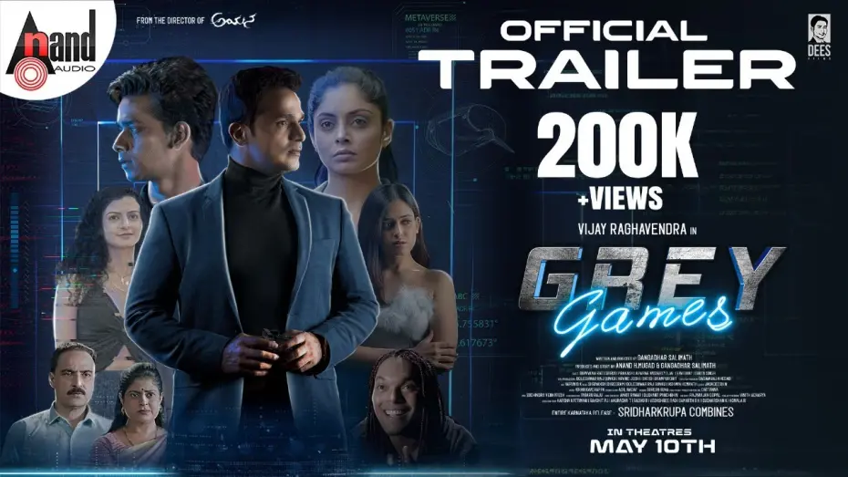 Video for the film Grey Games — Grey Games Official Trailer |Vijay Raghavendra |Shruti Prakash| Bhavvana Rao |Jai|Gangadhar Salimath