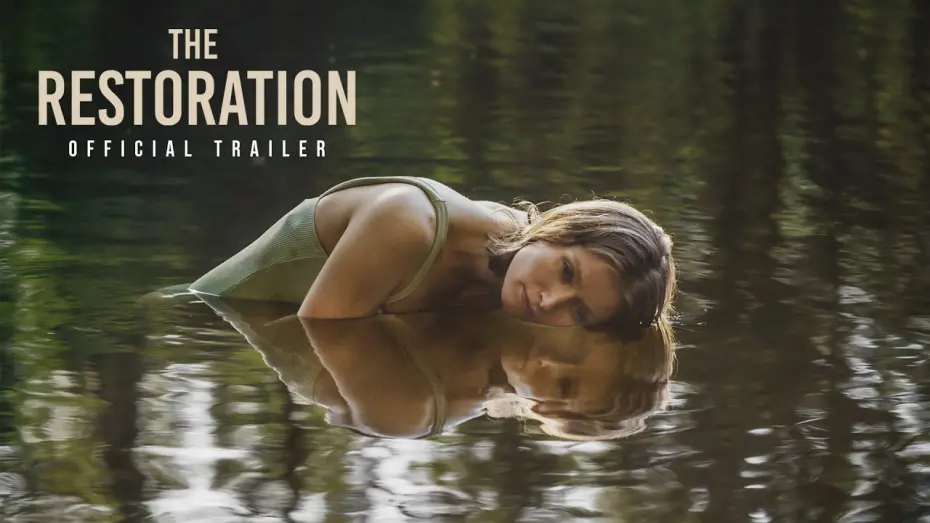 Video for the film The Restoration — The Restoration | Official trailer