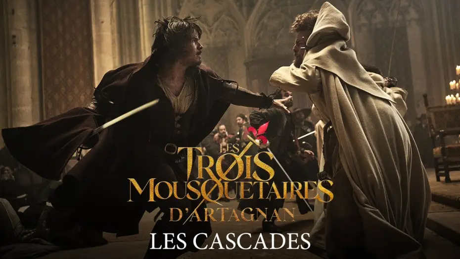 Video for the film The Three Musketeers: D'Artagnan — Les Trois Mousquetaires -  D'Artagnan - Les Cascades
