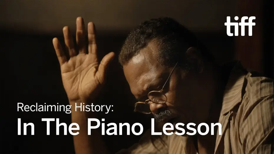 Video for the film The Piano Lesson — Reclaiming History: Malcolm Washington & Virgil Williams on THE PIANO LESSON  | TIFF 2024