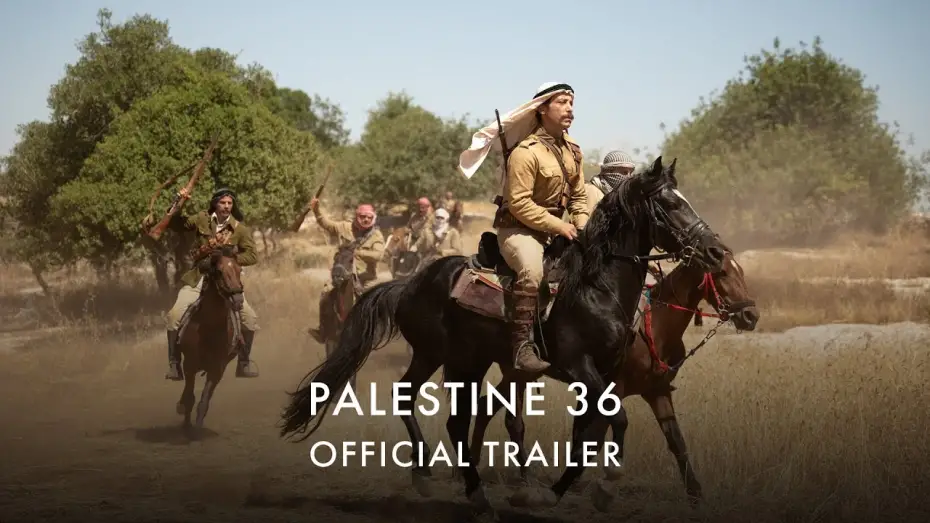 Video for the film Palestine 36 — Official UK Trailer [Subtitled]