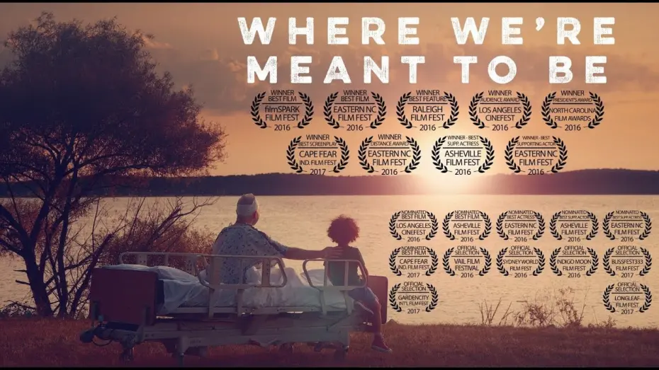 Video for the film Where We're Meant to Be — Where We're Meant To Be (Official Trailer)