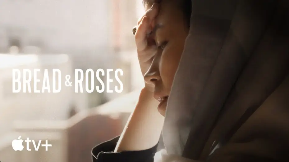 Video for the film Bread & Roses — Official Trailer [Subtitled]
