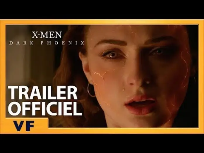Video for the film Dark Phoenix — Xmen : Dark Phoenix - Bande Annonce 2 VF