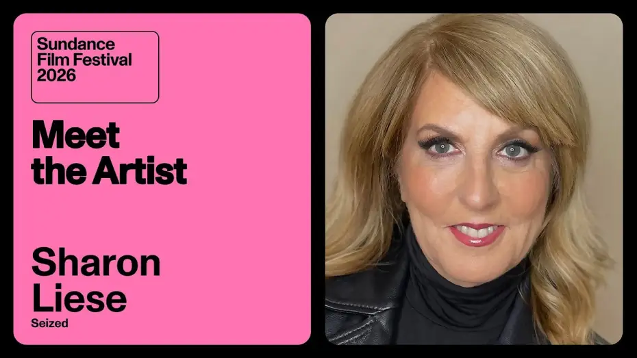 Video for the film Seized — Meet the Artist 2026: Sharon Liese on “Seized”