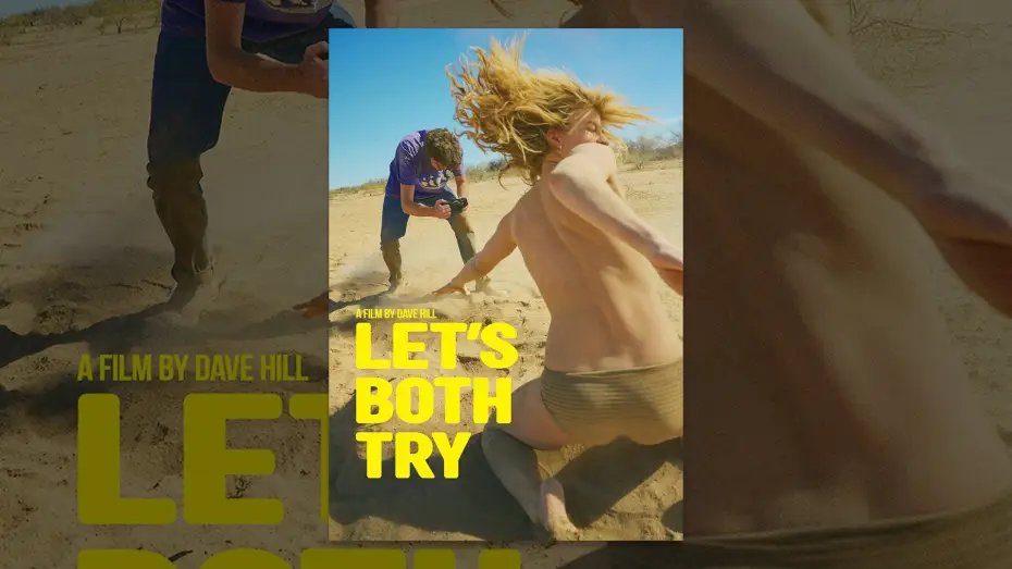 Video for the film Let's Both Try — Trailer