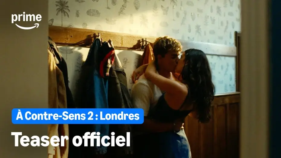 Video for the film Your Fault: London — À Contre-Sens 2 : Londres - Bande-Annonce Officielle | Prime Video