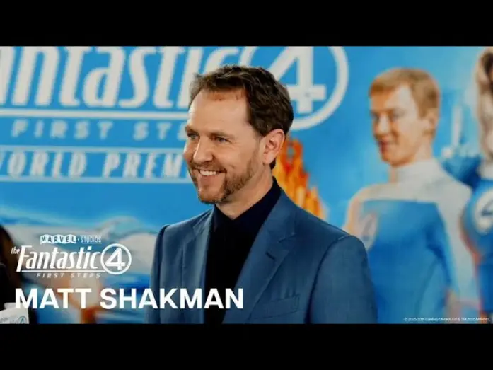 Video for the film Marvel Studios' The Fantastic Four: First Steps - World Premiere — Director Matt Shakman Is Honored to Bring in the Fantastic Four into the MCU