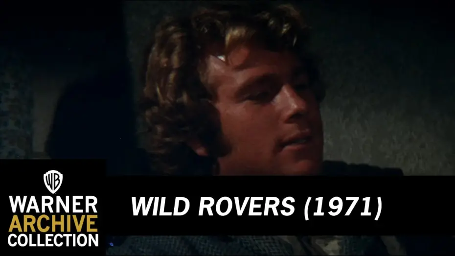 Video for the film Wild Rovers — Wild Rovers - HD Trailer