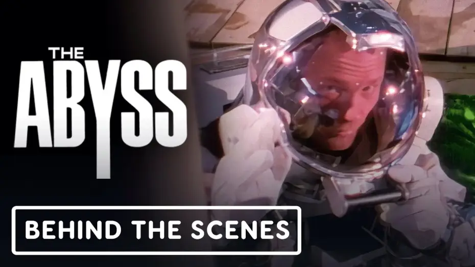 Video for the film The Abyss — Exclusive Behind-the-Scenes Featurette