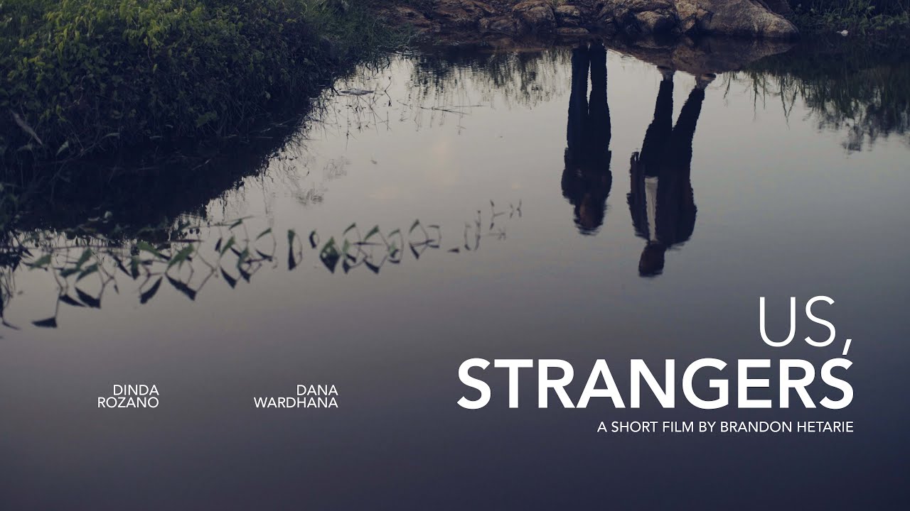 Video for the film Us, Strangers — Us, Strangers - Short Film | One Minute Film Competition by Sony Indonesia